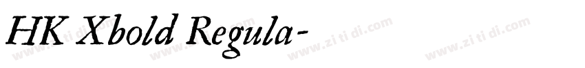 HK Xbold Regula字体转换